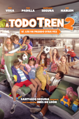 A Todo Tren 2: Sí, Les Ha Pasado Otra Vez
