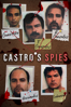 Castro's Spies - Ollie Aslin & Gary Lennon