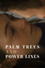 Palm Trees and Power Lines - Jamie Dack