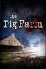 The Pig Farm - Malcolm Clarke