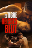 El Tigre: Heisses Blut - Hernan Belon