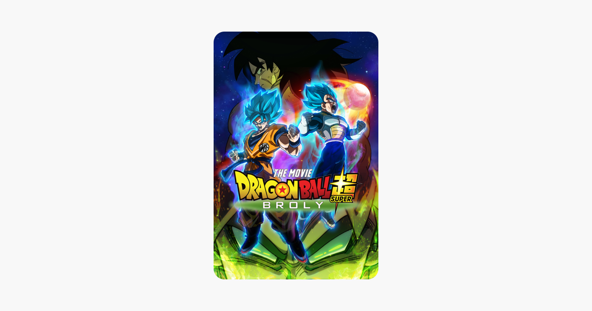 Dragon Ball Super: Broly on iTunes