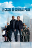 Le Casse de Central Park - Brett Ratner