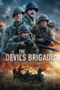 The Devil's Brigade: Die Spezialeinheit - Dave Bresnahan & Weston Childers