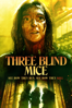 Three Blind Mice (2023) - Pierre B