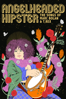 AngelHeaded Hipster: The Songs of Marc Bolan & T.Rex - Ethan Silverman
