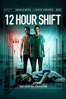 12 Hour Shift - Brea Grant