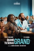 Quand tu seras grand