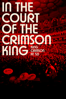 In the Court of the Crimson King: King Crimson at 50 - Toby Amies