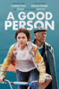 A Good Person - Zach Braff