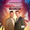 Million Dollar Listing: Josh & Josh - On the Waterfront  artwork