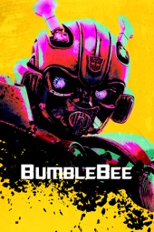 Poster for Bumblebee by Travis Knight