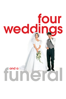 Four Weddings and a Funeral - Mike Newell