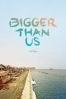 Bigger than us - Flore Vasseur