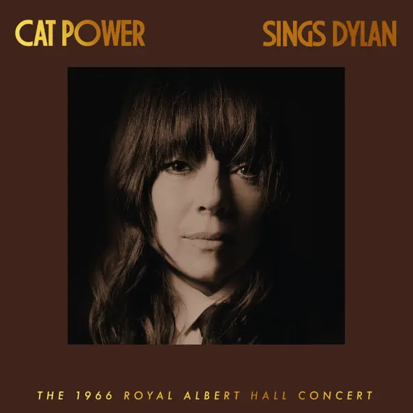 Buy CAT POWER – Sings Bob Dylan: The 1966 Royal Albert Hall Concert New or Used via Amazon