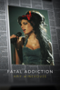 Fatal Addiction: Amy Winehouse - Remone Jones