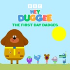 Hey Duggee - The First Day Badges