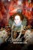 Elizabeth I: The Queen Without a King - Rebekah Lowri Llewelyn