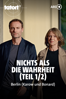 Tatort Berlin: Nichts als die Wahrheit - Teil 1 - Robert Thalheim