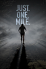 Just. One. Mile. - Duane Codrington & Ed Coughlin