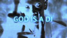 God Is a DJ - Faithless
