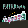 Futurama, Seasons 1-10 - Futurama