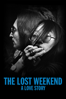 The Lost Weekend: A Love Story - Eve Brandstein, Richard Kaufman & Stuart Samuels