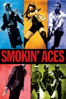 Smokin' Aces - Joe Carnahan