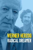 Werner Herzog: Radical Dreamer