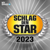 Schlag den Star 2023 - Schlag den Star