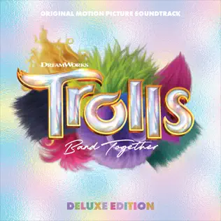 Various Artists – TROLLS Band Together (Original Motion Picture Soundtrack) [Deluxe Edition] (2023)