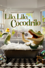 Lilo, Lilo, Cocodrilo - Will Speck & Josh Gordon