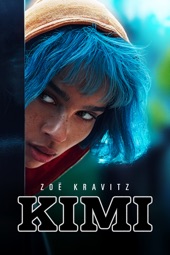 Poster for Kimi by Steven Soderbergh