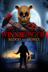 Winnie the Pooh: Blood and Honey - Rhys Frake-Waterfield Cover Art