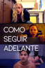 Como seguir adelante - Anthony Meindl