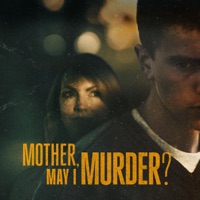 Mother, May I Murder?, Season 1