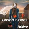 Collateral Damage - Prison Brides