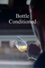 Bottle Conditioned - Jerry Franck