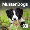 Muster Dogs, Season 2 - Muster Dogs