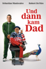 Und dann kam Dad - Laura Terruso