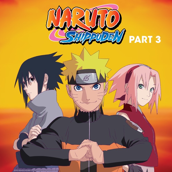 Naruto Shippuden (English), Pt. 03
