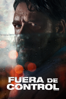 Fuera de control - Derrick Borte