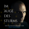 Im Auge des Sturms — die politische Odyssee von Yanis Varoufakis, Season 1 - Im Auge des Sturms — die politische Odyssee von Yanis Varoufakis