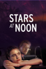 Stars at Noon - Unknown