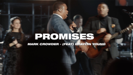 Promises (Deuteronomy 31:8) [feat. Draylin Young] - Mark Crowder