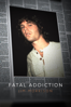 Fatal Addiction: Jim Morrison - Remone Jones