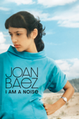 Joan Baez: I am a Noise