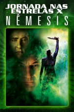 Capa do filme Jornada nas Estrelas X - Nêmesis (Legendado)