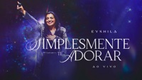 SIMPLESMENTE TE ADORAR