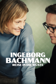 Ingeborg Bachmann: Reise in die Wüste